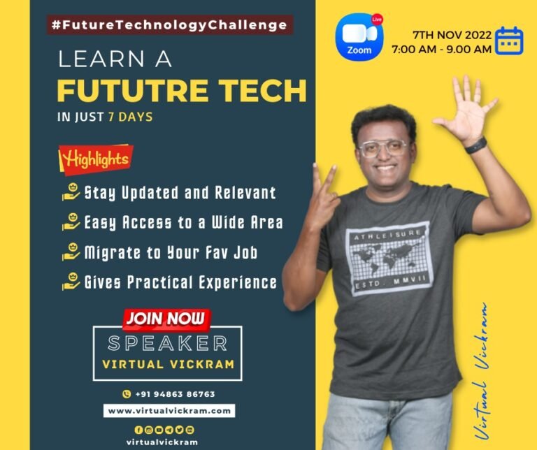 Upgrade yourself with 18 Future Technology by Virtual Vickram (Personal Coach, Author, Story Teller, Entrepreneur and Futurepreneur)&nbsp; – Founder of Uvisoft Technology Private Limited