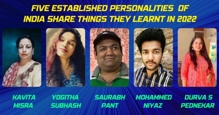 Five Established Personalities Of India Share Things They Learnt In 2022