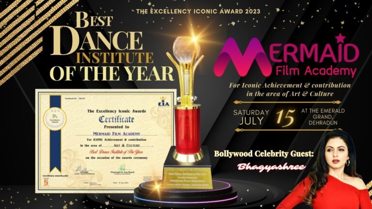 Mermaid Film Academy of Kolkata Awarded as “Best Dance Institute of the Year” at The Excellency Iconic Award 2023